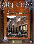 RPG Item: City Guide Encounters: Hardy House