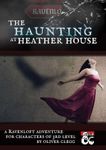 RPG Item: The Haunting at Heather House