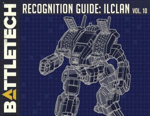 BattleTech: Recognition Guide – IlClan Volume 10