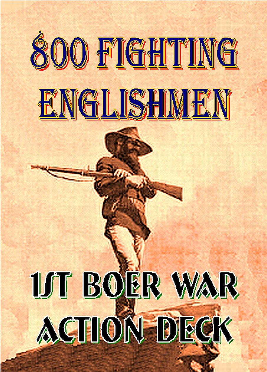 800 Fighting Englishmen: First Boer War Action Deck box art