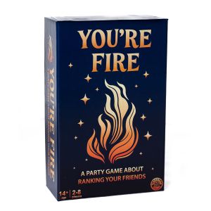 You're Fire!