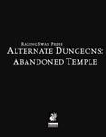RPG Item: Alternate Dungeons: Abandoned Temple