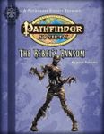 RPG Item: Pathfinder Society Scenario 2-03: The Rebel's Ransom