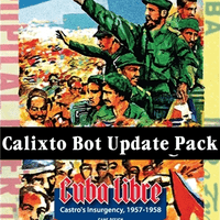 Cuba Libre: Calixto Bot Update Pack