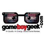 Podcast: Game Boy Geek - Hi Quality - Hi Energy Board Game Reviews