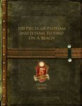 RPG Item: 100 Pieces of Flotsam and Jetsam To Find On A Beach (5E)