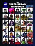 RPG Item: The Super Villain Handbook (Basic Edition - Supers!)