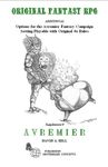 RPG Item: Original Fantasy RPG: Supplement 0: Avremier