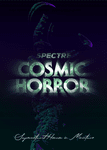 Cosmic Horror: Supernatural Horror in Miniature