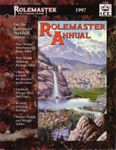 RPG Item: Rolemaster Annual 1997 (RMSS, 3rd Edition)