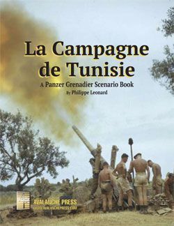 La Campagne de Tunisie: A Panzer Grenadier Scenario Book cover art