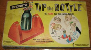 Don't Tip The Bottle