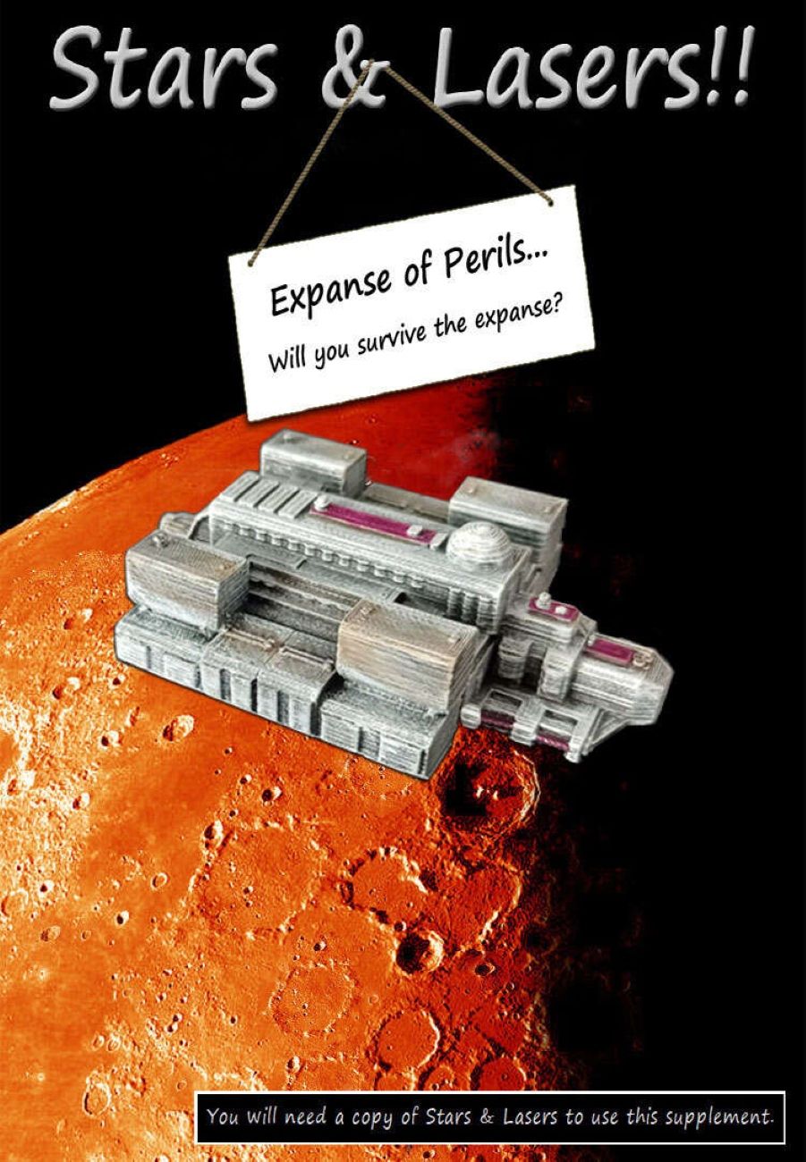 Stars & Lasers!!: Expanse of Perils