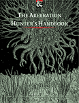 RPG Item: The Aberration Hunter's Handbook