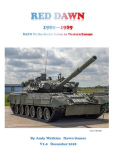 Red Dawn: 1980 - 1989 – Nato Vs The Soviet Union in Western Europe