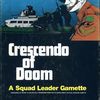 Crescendo of Doom: A Squad Leader Gamette | Board Game | BoardGameGeek