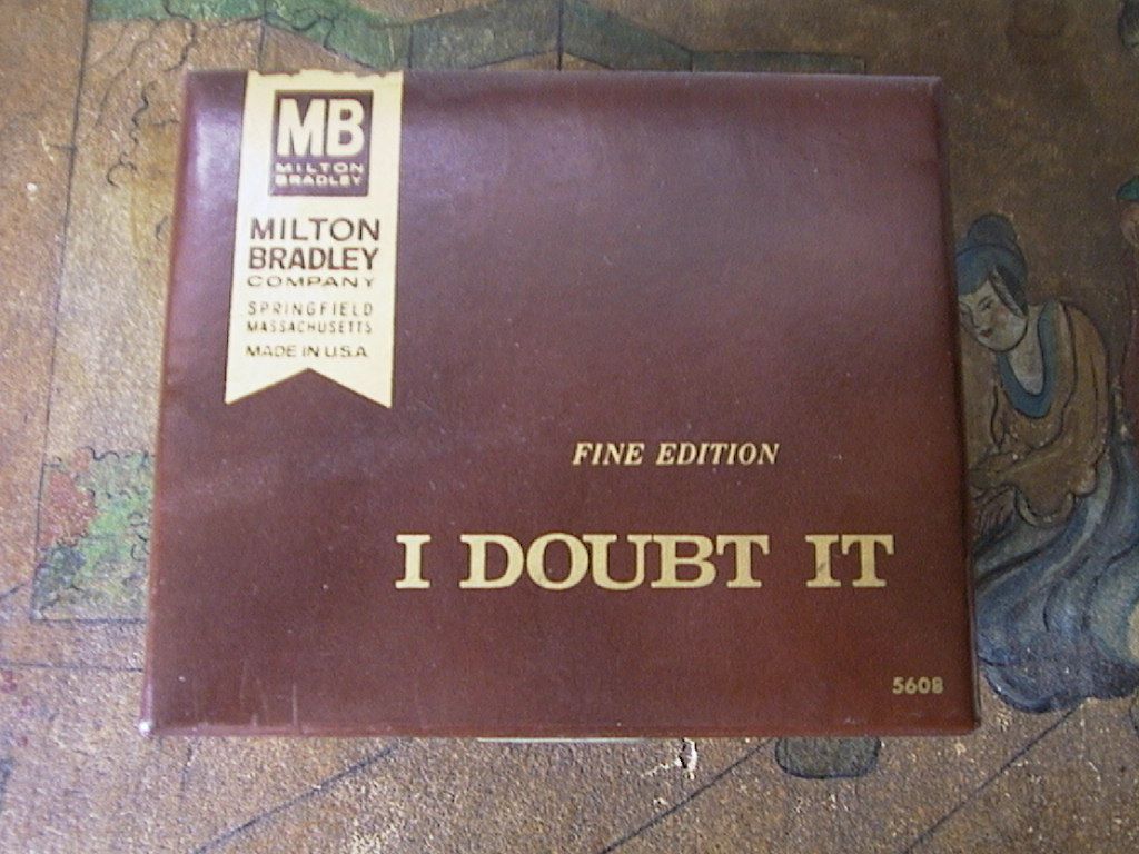 I Doubt It