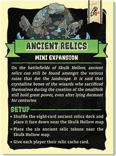 Skulk Hollow: Ancient Relics Mini-Expansion