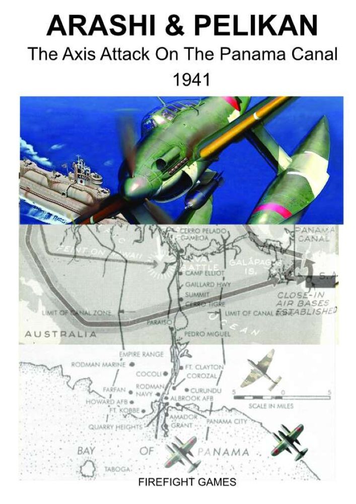 Cover art for Arashi-Pelikan: The Axis Attack on the Panama Canal 1941