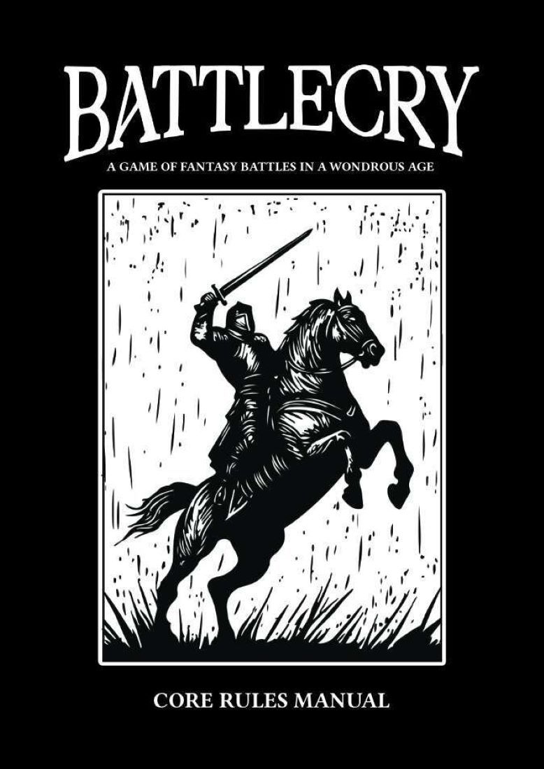 Battlecry: A Game of Fantasy Battles in a Wondrous Age