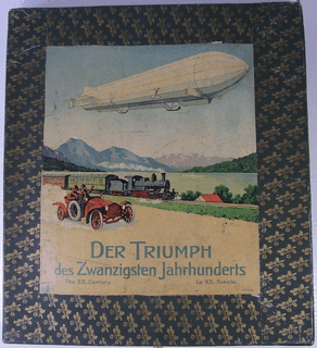 Der Triumph des Zwanzigsten Jahrhunderts