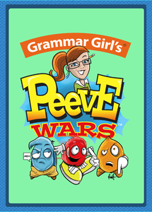 Grammar Girl's Peeve Wars