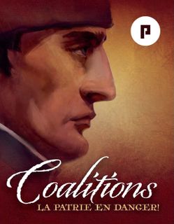 Coalitions: La Patrie en Danger!