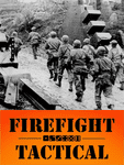 More Firefight Tactical videos