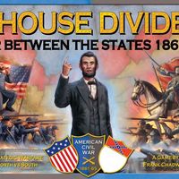A House Divided: War Between the States 1861-65
