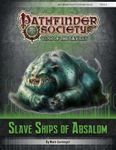 RPG Item: Pathfinder Society Scenario 6-05: Slave Ships of Absalom