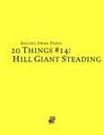RPG Item: 20 Things #14: Hill Giant Steading