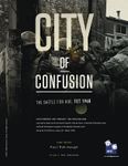 City of Confusion: The Battle for Hue, Tet 1968
