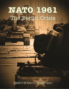 NATO 1961: The Berlin Crisis