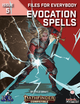 RPG Item: Files for Everybody Issue 05: Evocation Spells