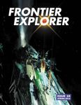 Issue: Frontier Explorer (Issue 24 - Spring 2019)
