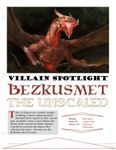 Issue: EONS #134 - Villain Spotlight: Bezkusmet the Unscaled