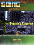 RPG Item: Going Postal 06: Darwin's Children: The Gallusians