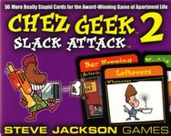 Board Game: Chez Geek 2: Slack Attack