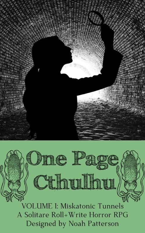 One Page Cthulhu: Volume 1 – Miskatonic Tunnels