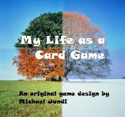 My Life as a Card Game