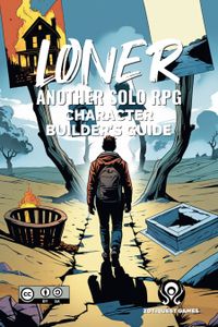 Loner: Character Builder's Guide | RPG Item | BoardGameGeek