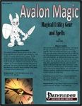 Issue: Avalon Magic (Vol 1, No 2 - Feb 2011) Magical Utility Gear and Spells