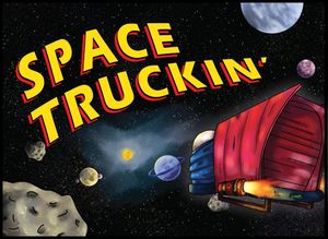 Space Truckin'
