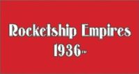 Setting: Rocketship Empires 1936