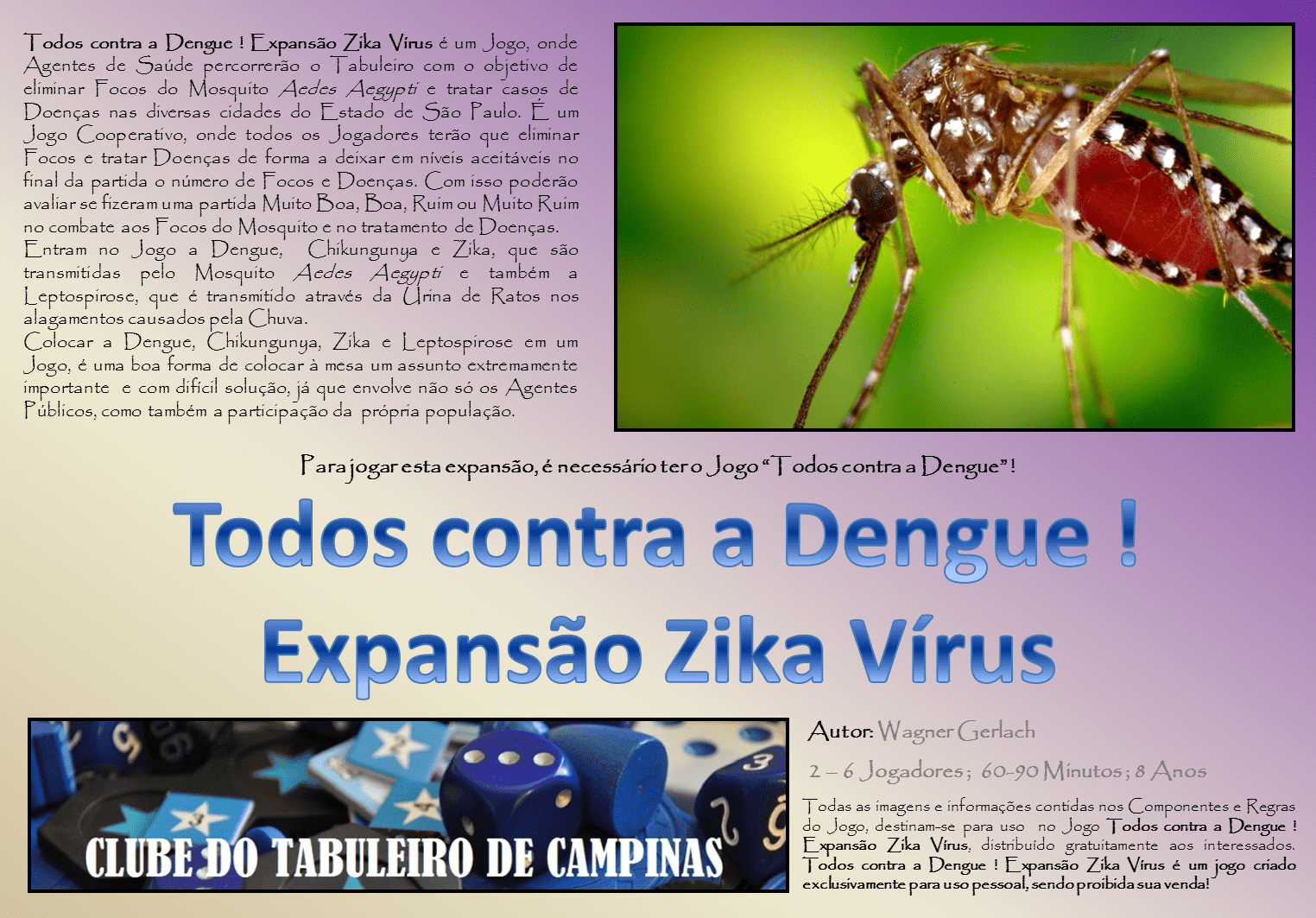 Todos contra a Dengue!: Expansão Zika Vírus