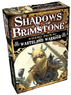 Shadows of Brimstone: Wasteland Warrior Hero Pack