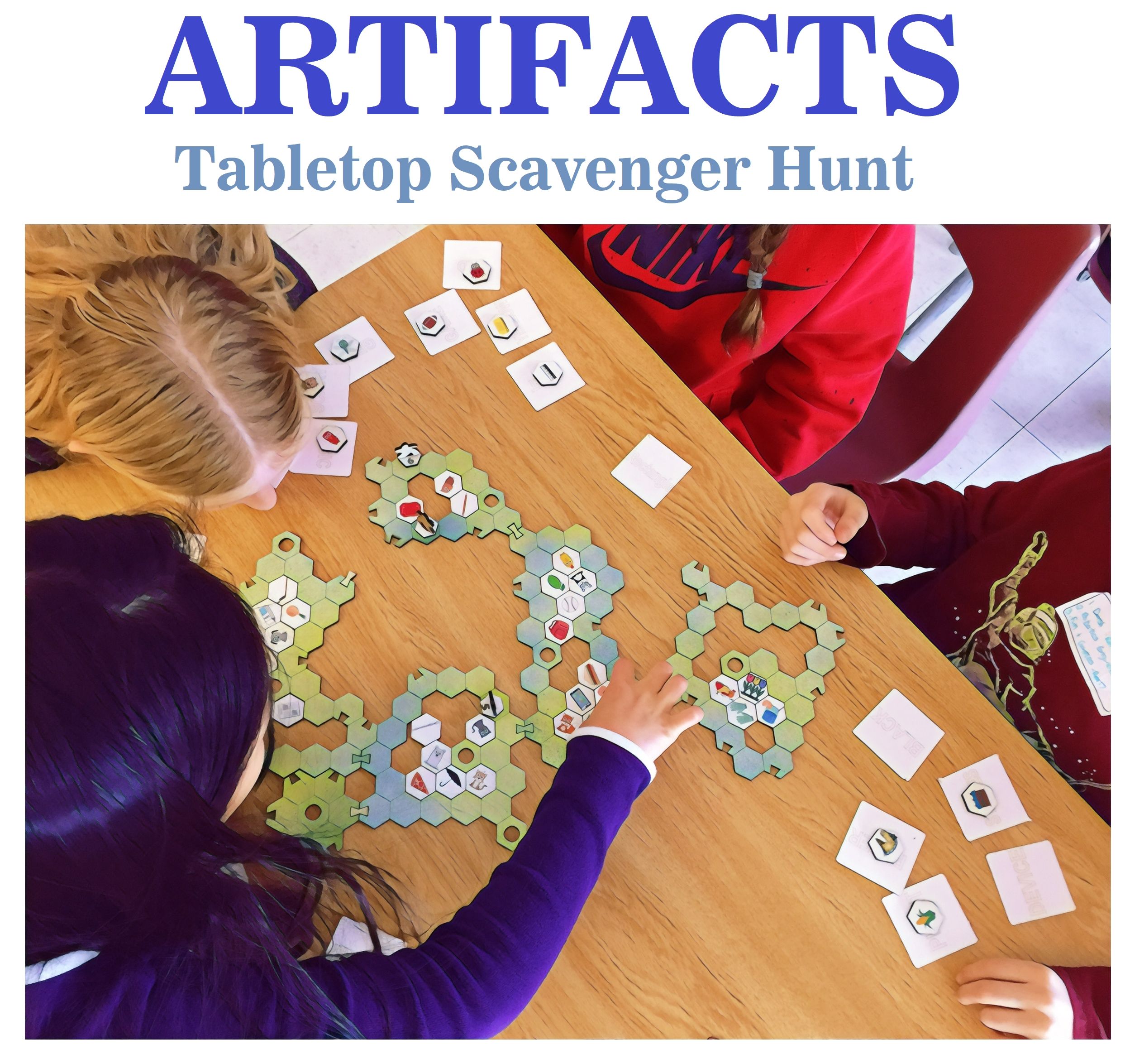 Artifacts Tabletop Scavenger Hunt