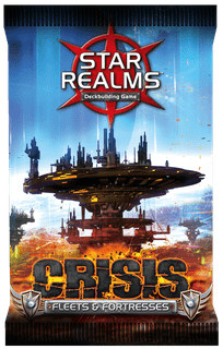 Star Realms: Crisis – Fleets & Fortresses
