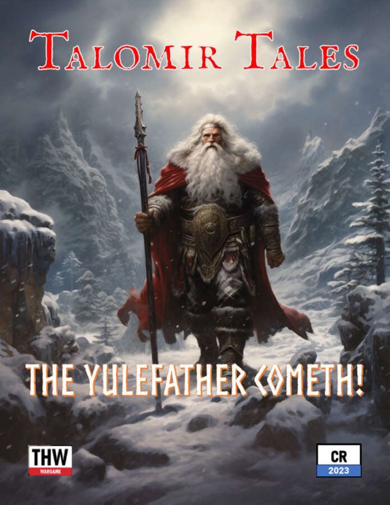 Talomir Tales: The Yulefather Cometh