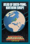 RPG Item: Atlas of Earth-Prime: Northern Europe